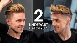 2 QUICK & EASY Undercut Hairstyles For Men | Men’s Hair Tutorial