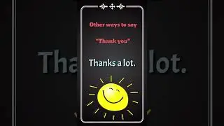Other ways to say 'Thank you.'