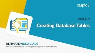 Creating A Knowledge Base App / Part 2 of 5 / Creating Database Tables