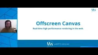 Offscreen Canvas API (WebRTC Tips by WebRTC.Ventures)