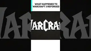 Blizzard’s Remaster Disaster - The Failure Of Warcraft III: Reforged