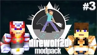 D20 Let's Play - Episode Three: Meeting our Goals EARLY -- Modded Minecraft (FTB Direwolf20 Modpack)