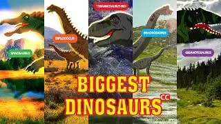 Biggest Dinosaurs