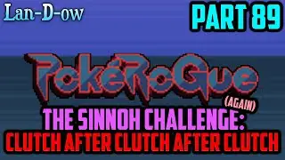 Clutch After Clutch After Clutch | PokeRogue | Part 89