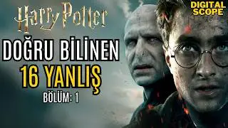 Harry Potter'da Doğru Bilinen Yanlışlar | Bölüm: 1