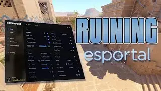 Ruining Esportal | Neverlose.cc CS2