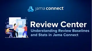 Jama Connect® Review Center - Understanding Review Baselines and Stats