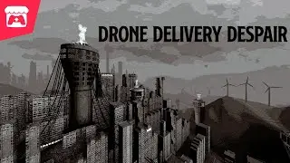 Drone Delivery Despair: Travel through a gigantic city & deliver packages from one point to another!