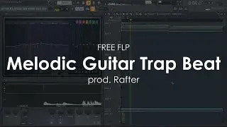 [FREE FLP] Melodic Guitar Trap Beat | 2020 Trap Instrumental