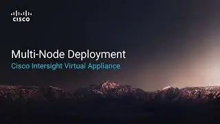 Cisco Intersight Multi-Node Appliance