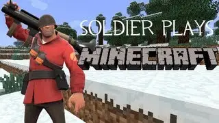 Soldier plays Minecraft