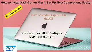 Install SAP GUI on Mac & Set Up New Connections Easily!