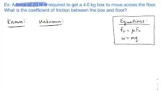 How to Solve for the Coefficient of Friction