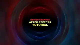 Motion Graphics Tutorials