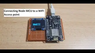 Connecting your NodeMCU ESP8266 board to a Wi-Fi network.