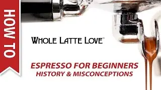 Espresso for Beginners: History and Common Misconceptions