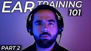 Ear Training 101: How To Identify Chords By Ear (Part 2)