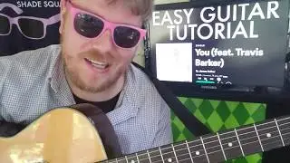 James Arthur - You / Travis Barker // easy guitar tutorial beginner lesson tabs easy chords