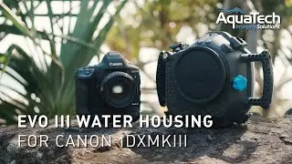 EVO III Water Housing for Canon EOS-1D X Mark III