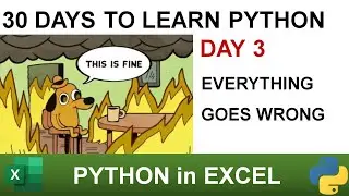 Python in Excel day 3 - everything goes wrong!