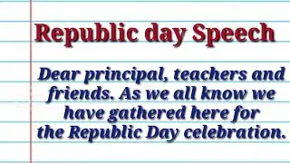 Republic Day Speech 2021 || Latest Republic Day Speech || 26 January Speech In English For Kids 2021