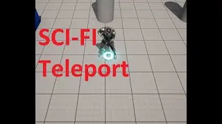 Unreal Engine 5 - SCI FI Teleport