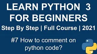 Comment in python | How to do comment on Python code?