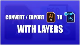 How to convert Illustrator .ai file to Photoshop .psd format with layers | Tutorial | PixaVector
