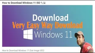 How to download windows 11 ISO file for installation OS installation?