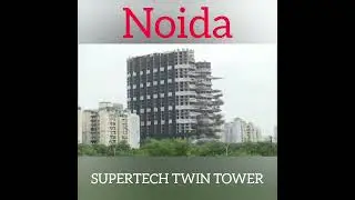 Twin Tower Noida #noida #supertech