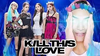 REACCIONANDO A KILL THIS LOVE - BLACKPINK 🔥 (REACCIÓN) - MARCHELITO