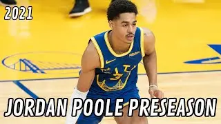 Jordan Poole | 2021 NBA Preseason Highlights