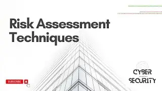 Risk Assessment Techniques |  CISSP | Information Security