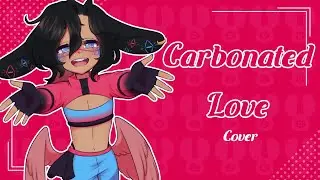 Carbonated Love | Cover by PolkaPop