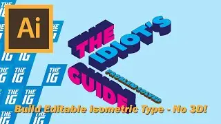 The Best Way to Build Editable Isometric Type - NO 3D