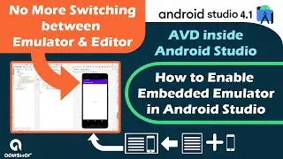 How to enable Embedded Emulator in Android Studio 4.1 | New Emulator inside Android Studio features