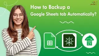 How to Backup tab Google Sheets Automatically?