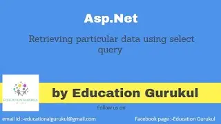 How to retrieve particular data using select query on click event | ASP.NET | Education Gurukul