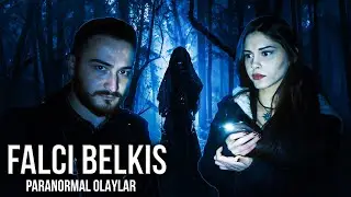 FALCI BELKIS ile BİR GECE! - BU KADIN BİR CİN Mİ?