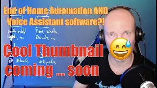 End of home automation/smarthome AND voiceassistant software?!