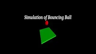 Simulation of Bouncing Ball: VPython Tutorial 1 (Visual Python)