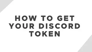 How To Get Your Discord User Token ON Android.