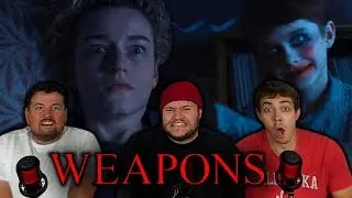 we couldn’t BREATHE during *WEAPONS*... (Movie Reaction/Commentary)