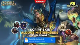 UPDATE Script Aldous Mistbenders No Password | Patch Terbaru | Full Effect & Voice - Mobile Legend