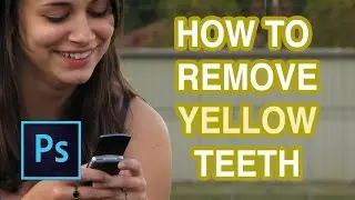 How To Remove Yellow Teeth In Photoshop - How To Whiten Teeth