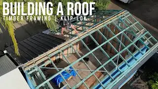Building a roof | Timber framing, Klip-Lok metal sheeting