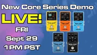 NUX LIVESTREAM | Core Pedal Review