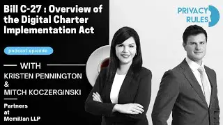 Bill C-27 : Overview of the Digital Charter Implementation Act
