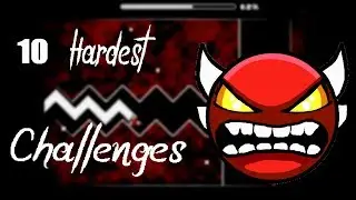 Top 10 HARDEST CHALLENGES In Geometry Dash!