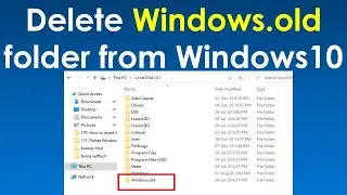 How to delete windows.old folder in windows 10